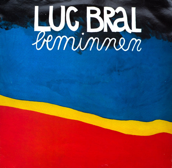 Luc Bral - Beminnen LP 1979 (dead stock)