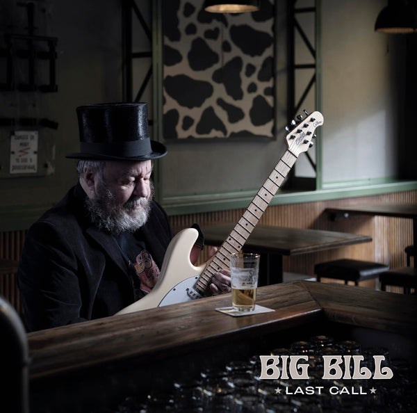 Big Bill - Last Call - CD digipack