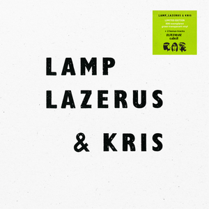 Lamp, Lazerus & Kris - LP - Ltd. Edition - Groen transparant vinyl